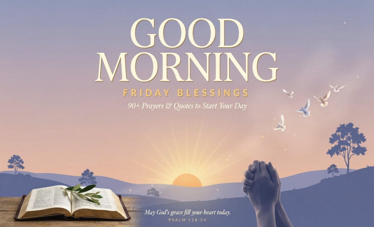 Good Morning Friday Blessings