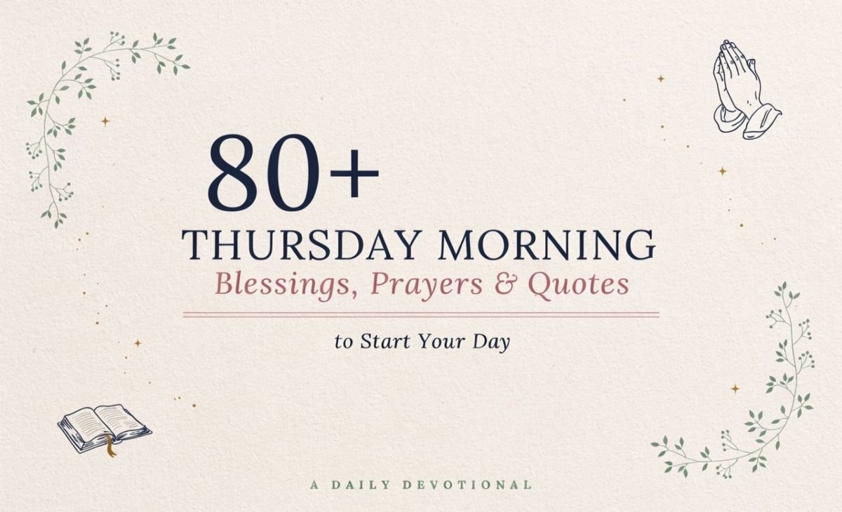 Thursday Morning Blessings